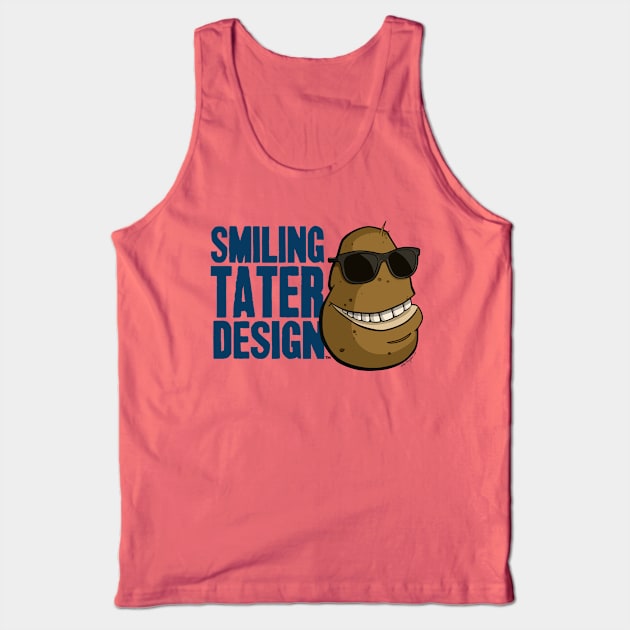 Smiling Tater Design Tank Top by Smiling_Tater_Design